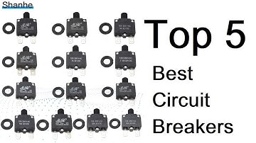 Top 5 Best Circuit Breakers