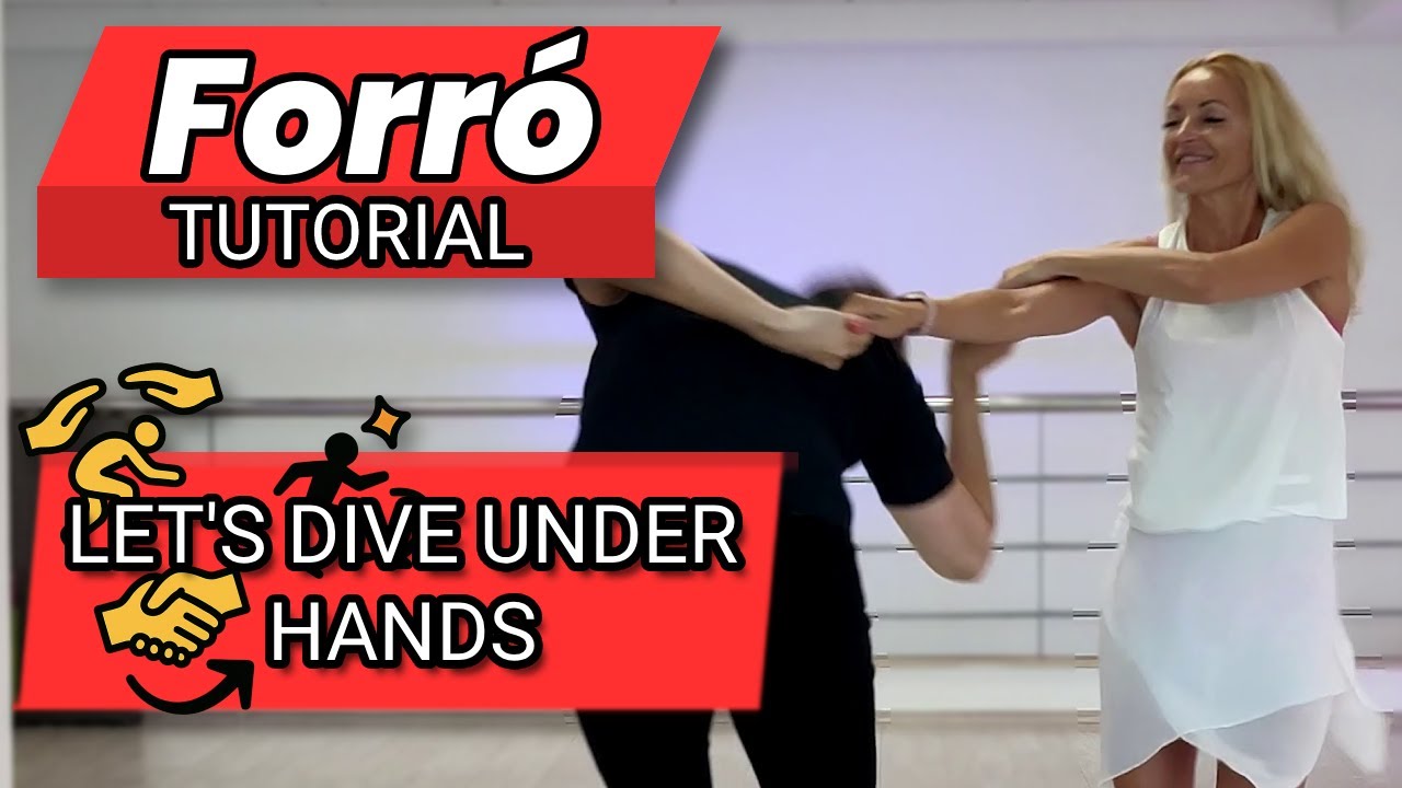 Hand-Dive Trick: Slip Under Like Magic! - #Forró from 0 to hero - Advanced #2 - Tutorial №82