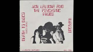 Disco Sucks (Death To Disco) - Jimi Lalumia and the Psychotic Frogs