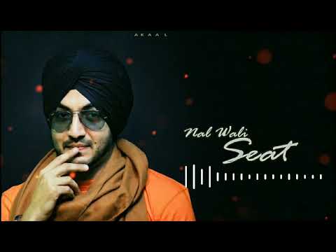 Nal Wali Seat #akaal #punjabisongs2026 #punjabimusic #newsong #love