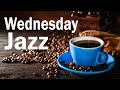 Wednesday Piano Music - Relaxing and Elegant Jazz Piano Music - Background Coffee Jazz