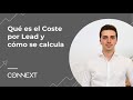 Qué es el Coste por Lead y cómo se calcula