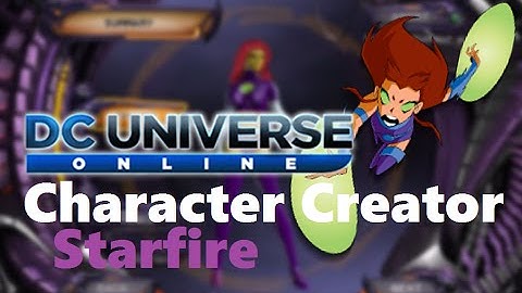 Starfire- DCUO Character Creator