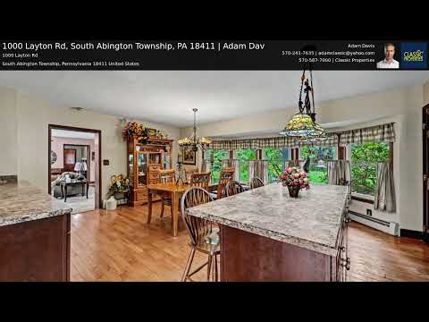 1000 Layton Rd, South Abington Township, PA home video tour