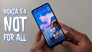 Nokia 5.4 review my initial thoughts! For very limited Users?