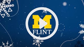 Happy Holidays 2023 | University of Michigan-Flint