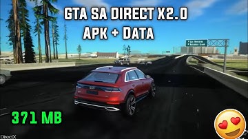 GTA SA DirectX 2.0 For Android || Techno Kings