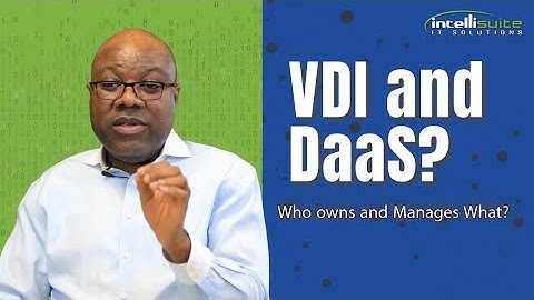 What is the difference between VDI and DaaS?