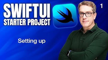 Setting up - SwiftUI Starter Project 1/14