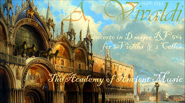 A. Vivaldi - Concerto for 2 Violins & 2 Cellos  (RV 564)