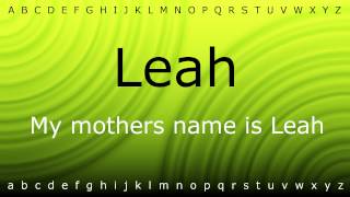 Here I Will Show You How To Say Leah With Zira