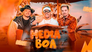DJ Lucas Beat, @FelipeeRodrigo  - Média Boa (Funk Remix) Clipe Oficial