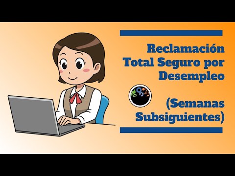 Reclamación Total Seguro por Desempleo (Semanas Subsiguientes)