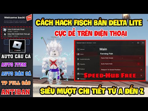 Cách Hack Roblox VNG Fish Fisch và Blox Fruit Delta Lite x VNG Mới Nhất trên Điện Thoại và Máy Tính iOS – Hướng Dẫn Chi Tiết