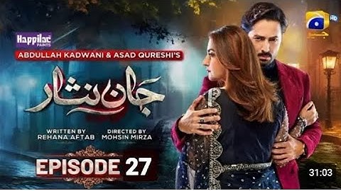 Jaan Nisar Episode 28 -- 2th July 2024 /