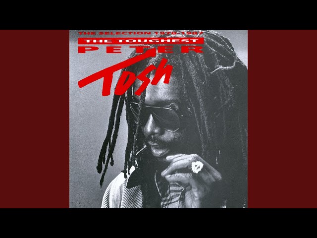 Peter Tosh - Dont Look Back
