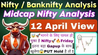 Midcap Nifty Prediction | NIFTY prediction & BANKNIFTY analysis for tomorrow | 12 April Friday