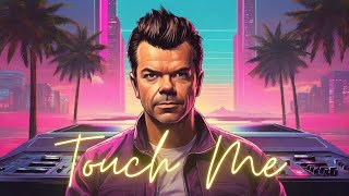 Paul Oakenfold - Touch Me