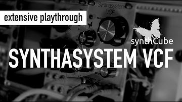 SynthCube (Steiner - Ingebretsen) Synthasystem VCF / Extensive playthrough