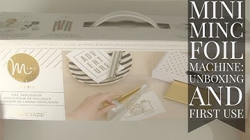 Meet The Heidi Swapp Mini Minc Foil Applicator Machine!
