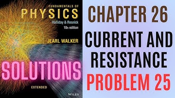 Halliday resnick chapter 26 problem 25 solution | Fundamentals of physics 10e solutions
