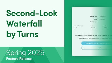 Close more jobs with Second-Look Waterfall by Turns | Spring Release 2025