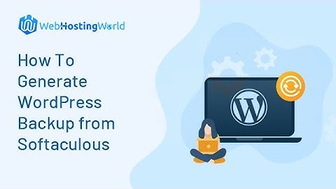 How To Generate WordPress Backup from Softaculous