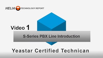 Which Yeastar S-Series Phone System Model Should I Choose - Training Video 1 of 22