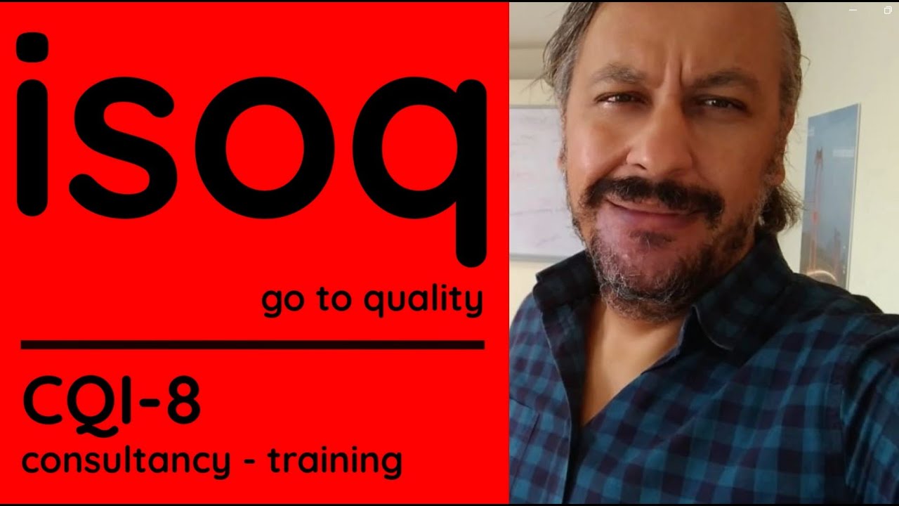 CQI-8 - ISOQ Danışmanlık Eğitim - ISOQ Consulting Training - www.isoqdanismanlikegitim.com