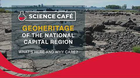 Science Caf | Geoheritage of the National Capital ...