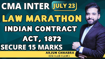 CMA INTER LAW MARATHON AND REVISION | INDIAN CONTRACT ACT 1872 |
