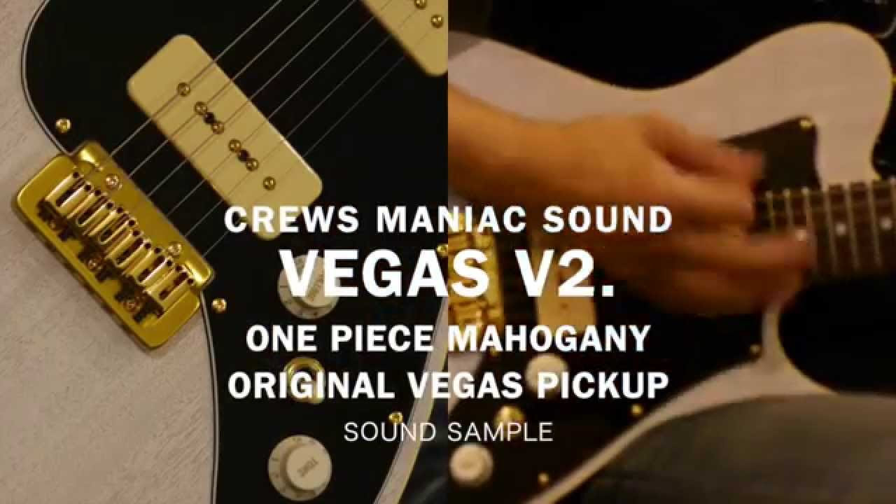 ギター Crews Maniac Sound Vegas V2 vegasv2_20250717_05.jpg