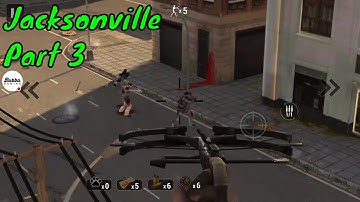 Zombie Hunter: Post Apocalypse Survival Games-Jacksonville Part 3-Gameplay Walkthrough(Android-iOS)