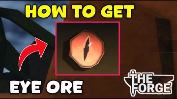 How to Get Eye Ore in The Forge FAST | Legendary Eye Ore Location & Guide