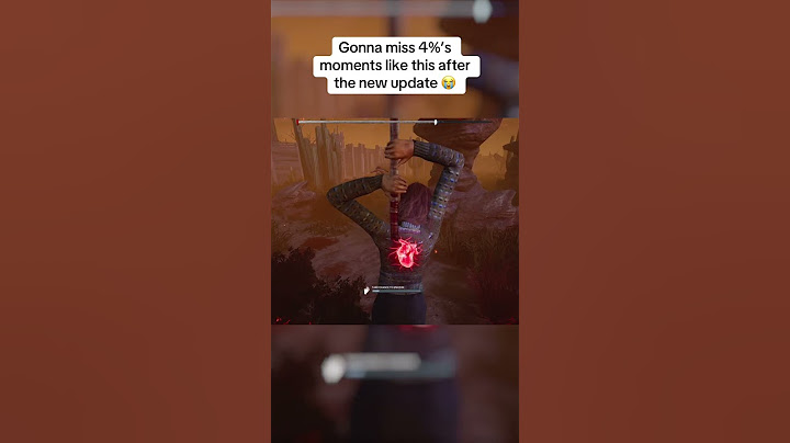 I'm Gonna Miss 4%'s in the New DBD Update.. 😢