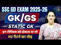 SSC GD 2025-26 GK/GS & Static GK by Namu Mam 📚