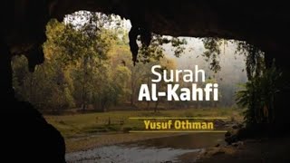 Surah kahf | Beautiful recitation |  Yusuf Osman