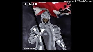 Смотреть клип El Taiger - Confianza Ft Kamel ( Los Britanicos )