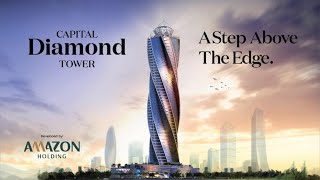 انطلاق مشروع شركة امازون الاماراتية فى العاصمه الادارية | Capttal Diamond Tower