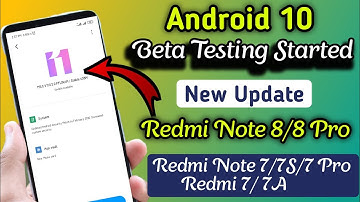 Android 10 Testing Started for | Redmi Note 8/ Redmi Note 7 Pro/ 7S/7/7A