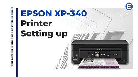 Epson XP 340 printer setup utility | Epson XP-340software for WiFi Setup Driver