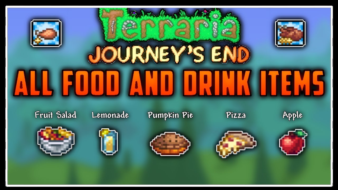 Terraria Journey's End Food and Drink Items