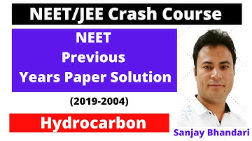 NEET Previous Years Paper Solution || Hydrocarbon || NEET Preparation | 16 Years (2019-2004)