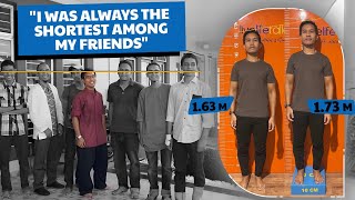"I WAS ALWAYS THE SHORTEST AMONG MY FRIENDS"