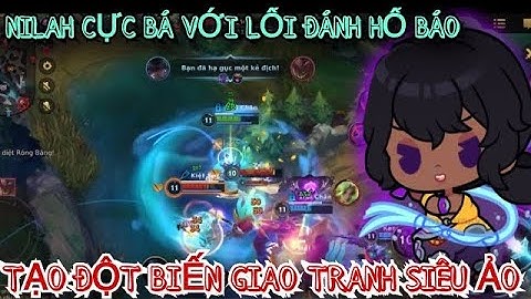 LMHT tốc chiến: nilah vị tướng tạo đột biến giao tranh siêu ảo