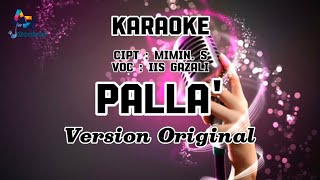 PALLA' || IIS GAZALI || KARAOKE MANDAR TANPA VOCAL || KARAOKE LAGU MANDAR ORIGINAL