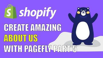 How to Build an Amazing Shopify About Us Page with PageFly - Part 5