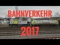 Bahnverkehr 2017 mit Sonderzügen, Überführungsfahrten und vielen Makros und Lichtgrüßen