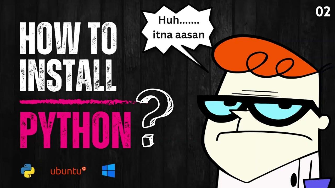 02 How to install Python? | Different modes and ways to code in Python ...