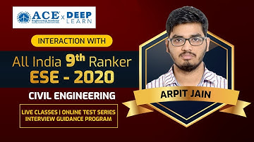 Mr. Arpit Jain ESE-2020 All India 9th Ranker in Civil Engineering (CE)